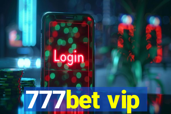 777bet vip